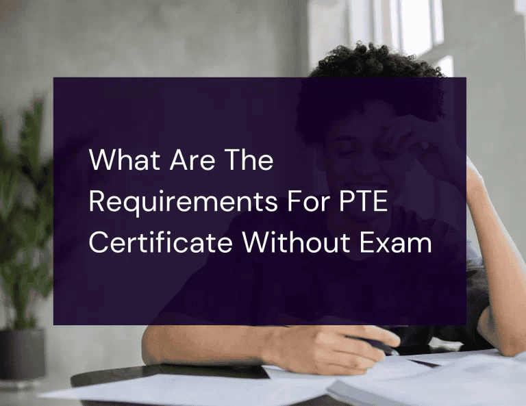 Get PTE Or IELTS certificate without exams